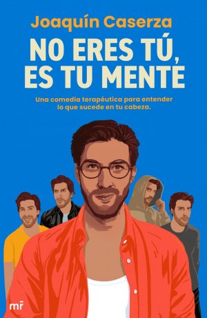 Libro - No eres tú, es tu mente